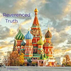 Reverenced Truth