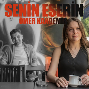 Senin Eserin