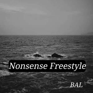 Nonsense Freestyle