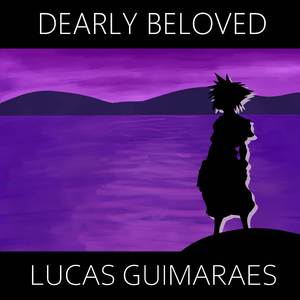 Dearly Beloved (from "Kingdom Hearts")