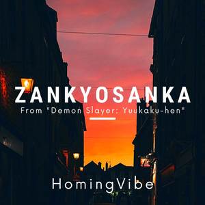 Zankyosanka (From "Demon Slayer: Yuukaku-hen") (Jazz Version)