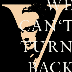 We Can't Turn Back (Radio Edit)