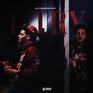 I Try (feat. Moneybagz Buzz)