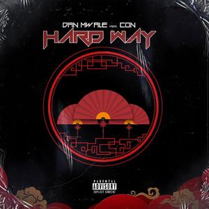 Hard Way (feat. CoN)