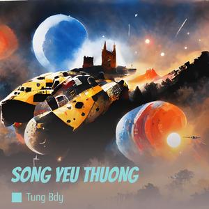 SONG YEU THUONG