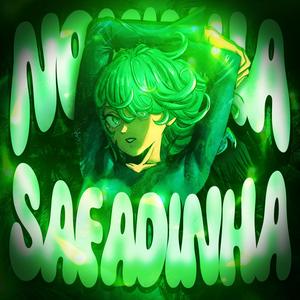 NOVINHA SAFADINHA (Speed Up)
