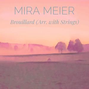 Brouillard (Arr. with Strings)