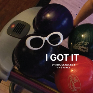 I Got It (feat. Lil T & Ice JJ Rice)