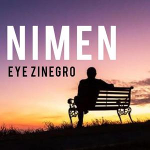 Nimen Eye Zinegro Tewelde Kassahun