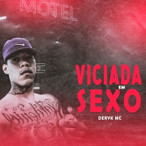 Viciada em Sexo (feat. VD no Beat)