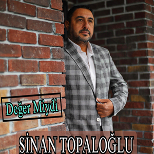 Değer Miydi