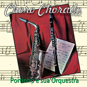 Choro Chorado Pra Paulinho Nogueira