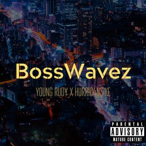 BossWavez