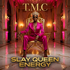 Slay Queen Energy