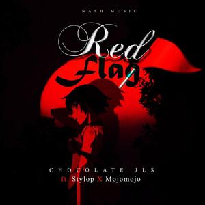 RED FLAG (feat. STYLOP & MOJOMOJO)