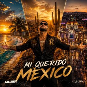 Mi Querido México