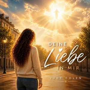 Deine Liebe in mir