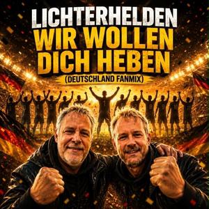 Wir Wollen Dich Heben (Deutschland Fanmix)