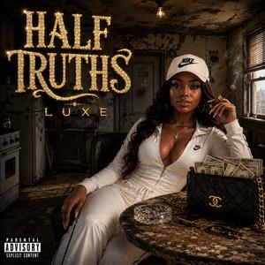 Half Truths