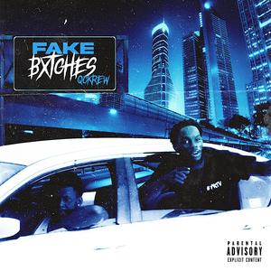 Fake Bxtche$ (feat. Tmany)