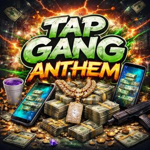 TapGangAnthem (feat. Ballforevertee, LilCier, Junkeyy & BabyJunkeey)