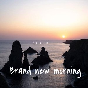 Brand New Morning