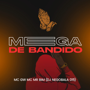 Mega de Bandido