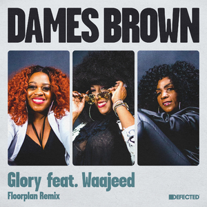 Glory (Floorplan Remix)