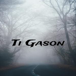 Ti Gason