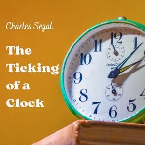 The Ticking of a Clock