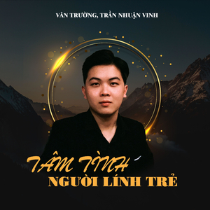 Tâm Tình Người Lính Trẻ