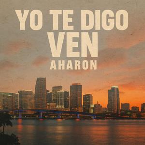 Yo Te Digo Ven