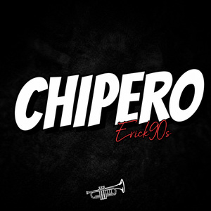 CHIPERO (INSTRUMENTAL)