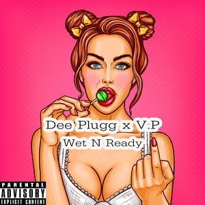 Wet N Ready