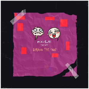 Kule (Too Late)