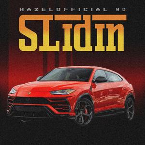 Slidin