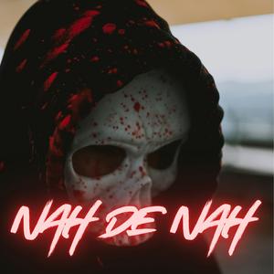 Nah de Nah (feat. La Purina)