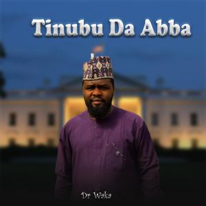 Tinubu da Abba