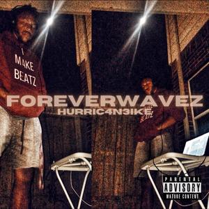 ForeverWavez