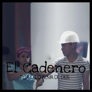 El Cadenero (La Estaca de Chaflán) (El Cadenero (La Estaca de Chaflán))