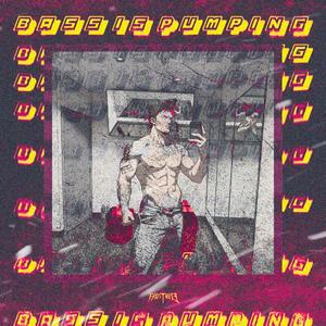 BASS IS PUMPING (EXTENDED MIX)