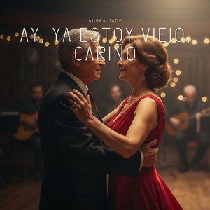 Ay, ya estoy viejo, cariño