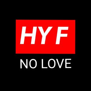 NO LOVE(Prod.FRESH_ye）