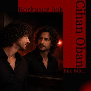 Korkusuz Aşk (Bile Bile)
