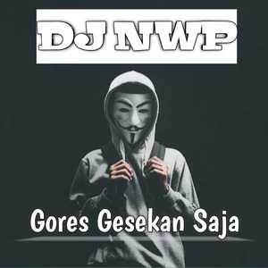 Gores Gesekan Saja