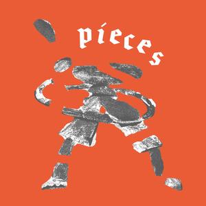 Pieces