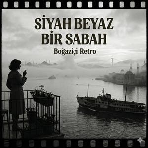 Siyah Beyaz Bir Sabah-