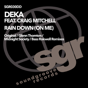 Rain Down On Me [Bass Rokwell's Vocal Dom Mix]