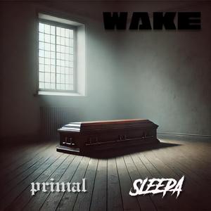 WAKE