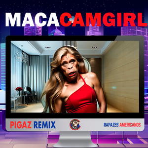 Macacamgirl (Remix)